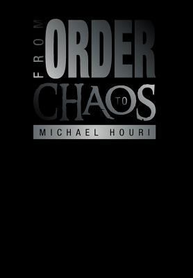 From Order to Chaos 1469149443 Book Cover