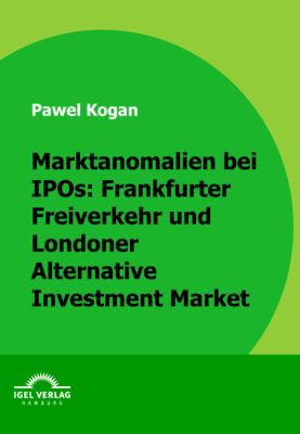 Marktanomalien bei IPOs: Frankfurter Freiverkeh... [German] 3868152644 Book Cover