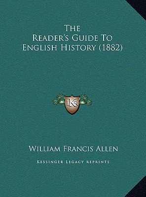 The Reader's Guide To English History (1882) 1169555101 Book Cover