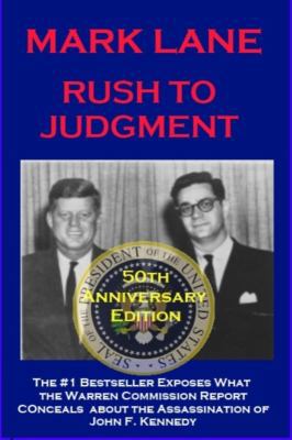 Rush To Judgment: The #1 Bestseller That Dares ... 1940522005 Book Cover