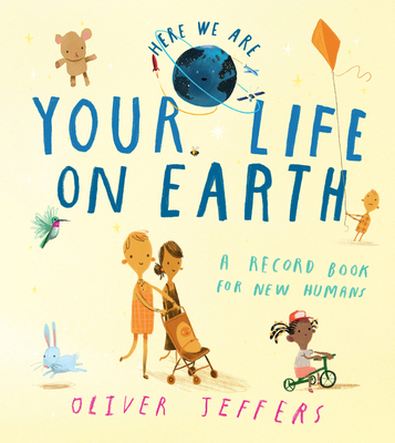 Your Life On Earth: A Record Book for New Human... 0008470839 Book Cover