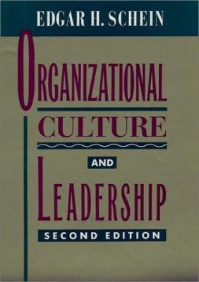 Organizational Culture and Leadership 0787903620 Book Cover