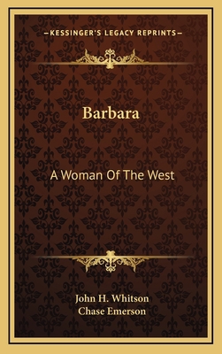 Barbara: A Woman of the West 1163739251 Book Cover