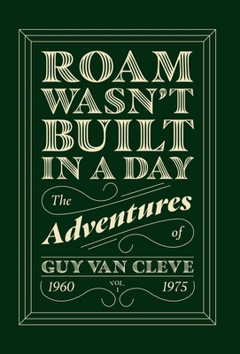 Roam Wasn't Built in a Day B0FP5X958B Book Cover