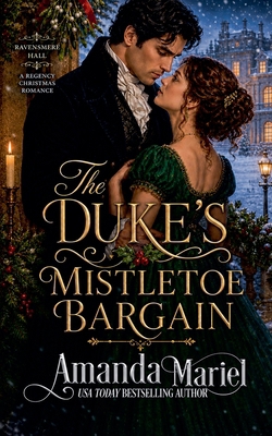 The Duke's Mistletoe Bargain B0GZKPYQWW Book Cover