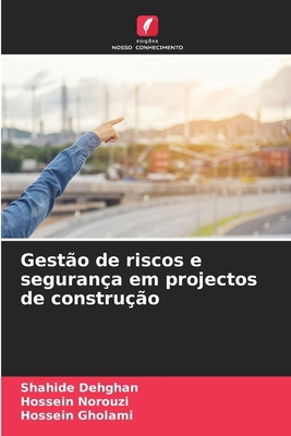 Gestão de riscos e segurança em projectos de co... [Portuguese] 6208158435 Book Cover