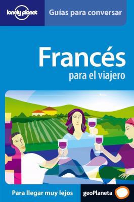 Lonely Planet Frances Para El Viajero [Spanish] 8408064657 Book Cover
