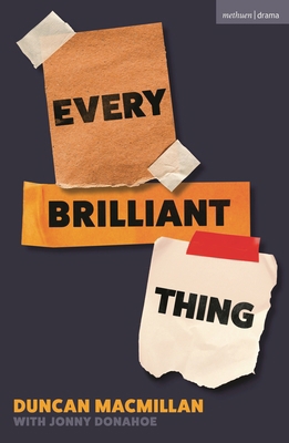 Every Brilliant Thing: 2026 Broadway Edition 135065504X Book Cover