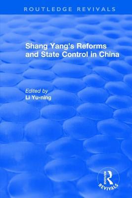 Revival: Shang Yang's Reforms and State Control... 1138038091 Book Cover