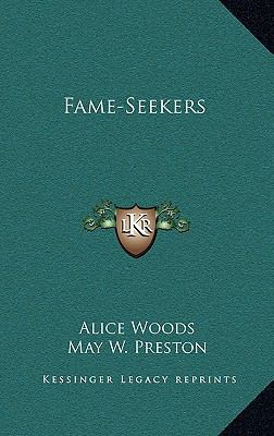 Fame-Seekers 1163540676 Book Cover