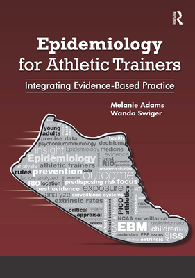 Epidemiology for Athletic Trainers: Integrating... 1617119164 Book Cover