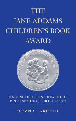 The Jane Addams Children's Book Award: Honoring... 0810892022 Book Cover