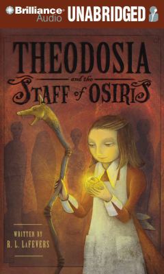 Theodosia and the Staff of Osiris 1441846735 Book Cover