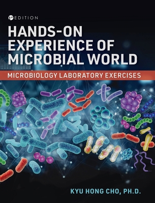Hands-On Experience of Microbial World: Microbi... B0DR3PXKSY Book Cover