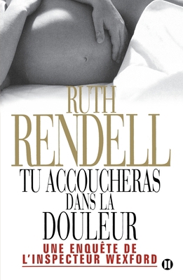 Tu accoucheras dans la douleur [French] 2848930659 Book Cover