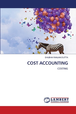Cost Accounting 6207806123 Book Cover