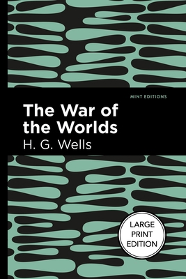 The War of the Worlds: Large Print Edition [Large Print] B0C9KFRSRM Book Cover