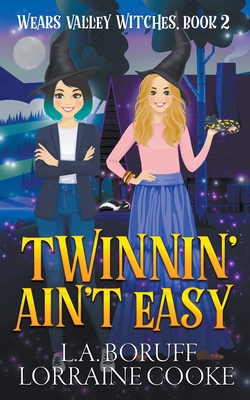 Twinnin' Ain't Easy B0CLKSDHYQ Book Cover