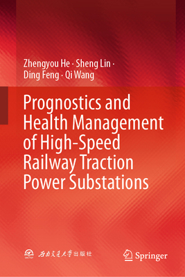 Prognostics and Health Management of High-Speed... 9819545374 Book Cover