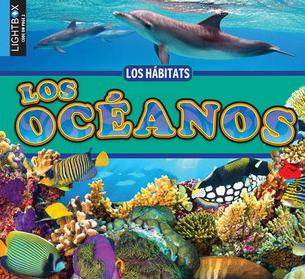 Los Océanos [Spanish] 1510533583 Book Cover