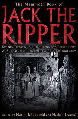 The Mammoth Book of Jack the Ripper 0762433795 Book Cover