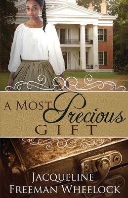 A Most Precious Gift 1649171331 Book Cover