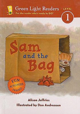 Sam and the Bag (Green Light Readers: Level 1 (... 0756943310 Book Cover