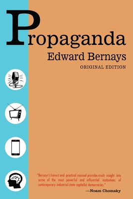 Propaganda - Original Edition 1939438802 Book Cover