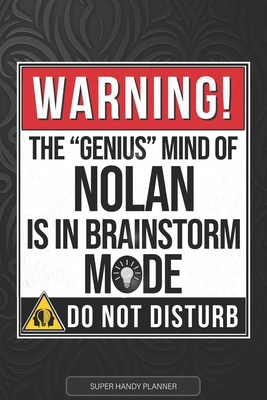 Nolan: Warning The Genius Mind Of Nolan Is In B... B0973P2HJY Book Cover