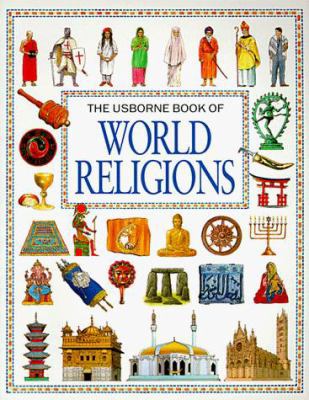 The Usborne Book of World Religions 0746017502 Book Cover
