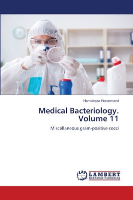 Medical Bacteriology. Volume 11 620801042X Book Cover