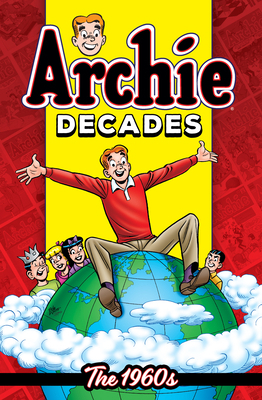 Archie Decades: The 1960s 1645768791 Book Cover