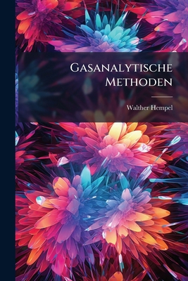 Gasanalytische Methoden [German] 1148051422 Book Cover