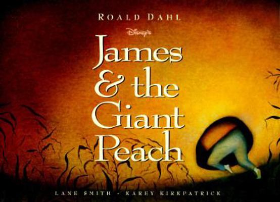 Disney's James & the Giant Peach 0786831057 Book Cover