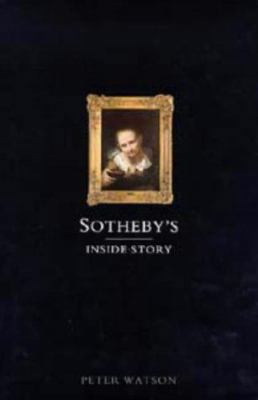 Sotheby's: Inside story 0747534438 Book Cover