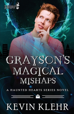 Grayson's Magical Mishaps B0FT16X64C Book Cover
