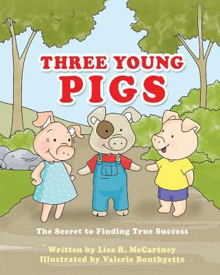 Three Young Pigs 154561251X Book Cover