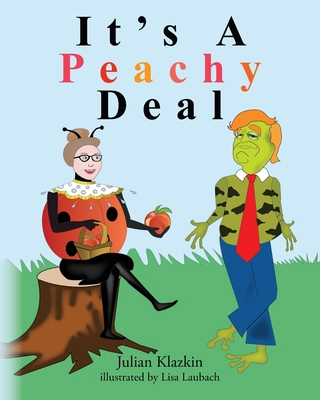 It's A Peachy Deal B0B383H51M Book Cover