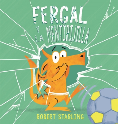 Fergal Y La Mentirijilla [Spanish] 8491455590 Book Cover