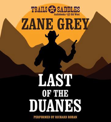 Last of the Duanes 148055958X Book Cover