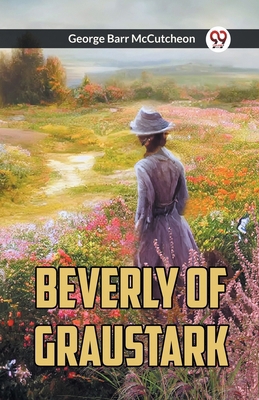 Beverly Of Graustark B0CWSG8VRX Book Cover