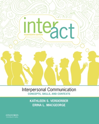Inter-ACT: Interpersonal Communication: Concept... 0199398011 Book Cover
