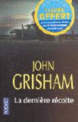 La Derniere Recolte (French Edition) [French] 2266132105 Book Cover