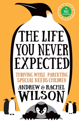 The Life You Never Expected 1783593520 Book Cover