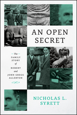 An Open Secret: The Family Story of Robert and ... 022663874X Book Cover