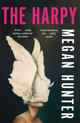 The Harpy: Megan Hunter 1529010233 Book Cover
