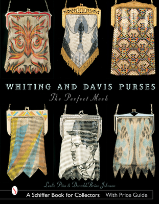 Whiting & Davis Purses: The Perfect Mesh 0764316427 Book Cover