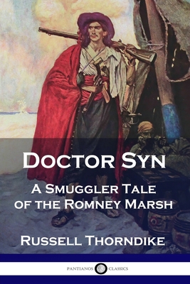 Doctor Syn: A Smuggler Tale of the Romney Marsh 1789871220 Book Cover