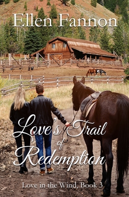 Love's Trail of Redemption 1962168832 Book Cover