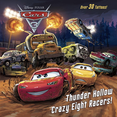 Thunder Hollow Crazy Eight Racers! (Disney/Pixa... 0736437282 Book Cover